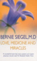 Love, Medicine and Miracles