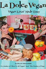 Book Title: La Dolce Vegan!
