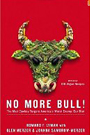 Book Title: No More Bull!: The Mad Cowboy Targets America's Worst Enemy: Our Diet