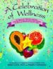 A Celebration of Wellness