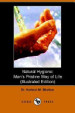 Natural Hygiene: The Pristine Way of Life