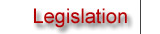 Legislation